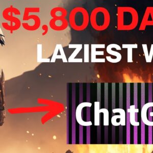 Laziest Way To Earn $5,800 Daily Online With Chat GPT (LAZY WAY TO MAKE MONEY ONLINE)