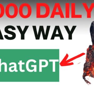 The Easiest Way For You To Earn $1,000 Daily With Chat GPT (EASY WAY TO MAKE MONEY ONLINE)