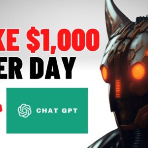 Make $1,000 Per Day With Chat GPT and TikTok (Copy and Paste My System!)